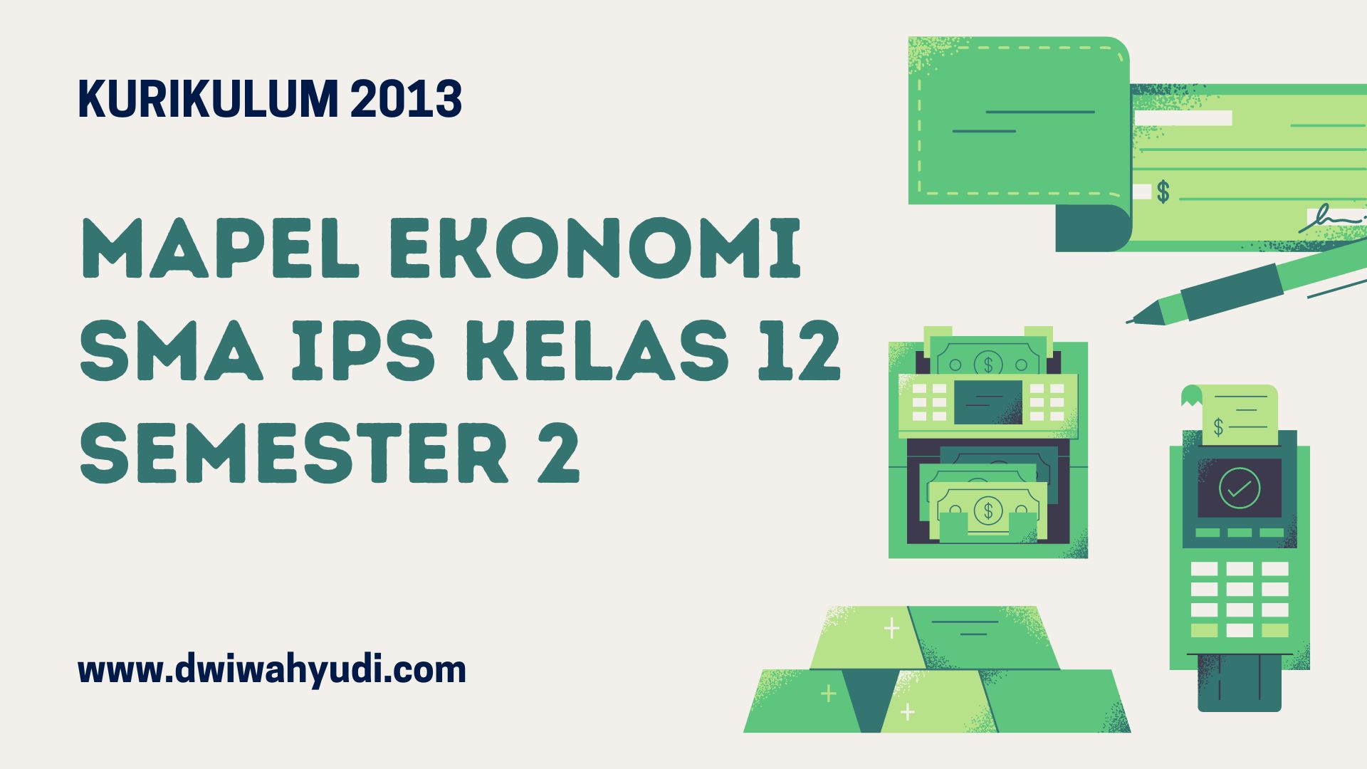 Mapel Ekonomi SMA IPS Kelas 12 Semester 2 Kurikulum 2013